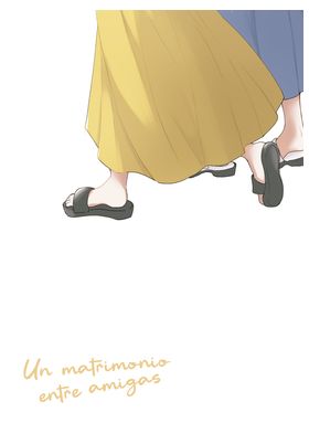 Un Matrimonio Entre Amigas Vol.02