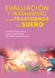 Evaluación y tratamiento de los trastornos del sueño, Gualberto Buela-Casal - SINTESIS EDITORIAL