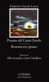 CATEDRA, Poema del Cante Jondo; Romancero gitano, Federico García Lorca