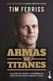 Armas de titanes, Tim Ferriss - BOOKET