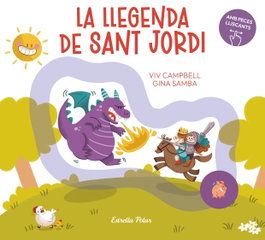 ESTRELLA POLAR, La llegenda de Sant Jordi amb peces lliscants