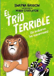 Comercial Grupo Anaya S.A. El Trío Terrible 02 - ¡Se acabaron los macarrones!
