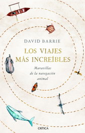 Los viajes más increíbles, David Barrie - CRITICA