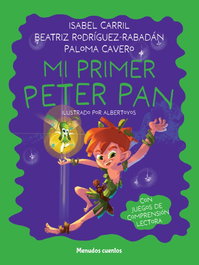 EL TORO MITICO, MI PRIMER PETER PAN - MENUDOS CUENTOS