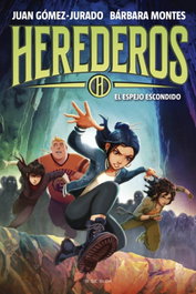 Herederos 3 - El espejo escondido, Juan Gómez-Jurado - B DE BLOK