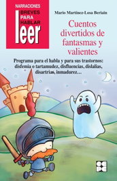 CEPE, Cuentos divertidos de fantasmas y valientes, Mario Martínez Losa - CEPE