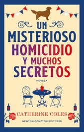 NEWTON COMPTON, Un misterioso homicidio y muchos secretos, Catherine Coles