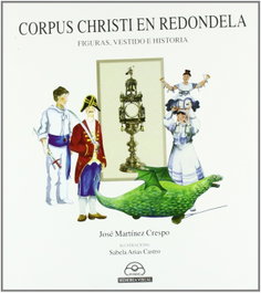 (g).corpus christi en redondela.(memoria visual), Jose Martinez - IR INDO