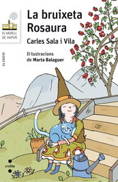 La bruixeta rosaura, Carles Sala i Vila - CRUILLA