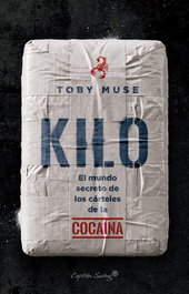 Kilo, Toby Muse - CAPITAN SWING LIBROS