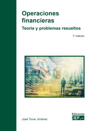 CEF, Operaciones financieras. Teoría y problemas resueltos - José Tovar Jiménez