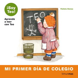TIMUN MAS, Mi primer día de colegio - Violeta Denou
