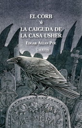 El corb i La caiguda de la casa Usher, Edgar A. Poe - LAERTES