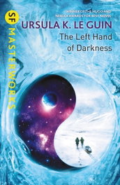THE LEFT HAND OF DARKNESS, Ursula K. le Guin - ORION PUBLISHING GROUP