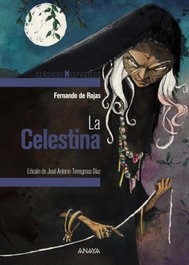 La Celestina, Fernando de Rojas - Anaya