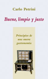 Bueno, limpio y justo, Carlo Petrini - POLIFEMO
