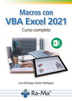 Macros con VBA Excel 2021 curso completo, Luis Domingo Gimon - RA-MA