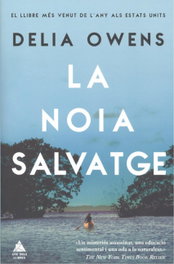La Noia Salvatge, Delia Owens - Atico de Libros