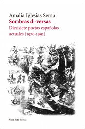 SOMBRAS DI-VERSAS, Amalia Iglesias Serna - VASO ROTO