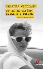 No hi ha pitjor furia a l'infern, Charles Williams - CLANDESTINA
