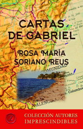 Cartas de Gabriel, Rosa Mara Soriano Reus - LACRE