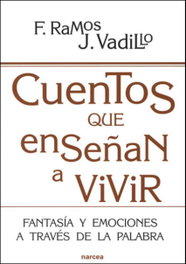 NARCEA, Cuentos que enseñan a vivir, Fatima Ramos - Narcea