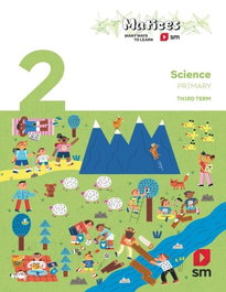 SM, (26).SCIENCE 2ºPRIM.*TRIMESTRAL* (MATICES)