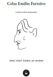 Pido unha patria ao mundo, Celso Emilio Ferreiro - ELVIRA EDITORIAL