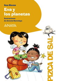 ANAYA Eva y los planetas - Ana Alonso
