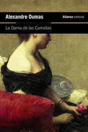 La Dama de las Camelias, Alexandre Dumas - ALIANZA