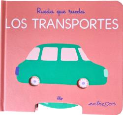 ENTREDOS, RUEDA QUE RUEDA. LOS TRANSPORTES - ENTREDOS