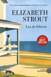 LUZ DE FEBRERO, Elizabeth Strout - DUOMO