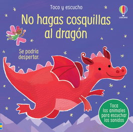 USBORNE, NO HAGAS COSQUILLAS AL DRAGON - Taplin, Sam