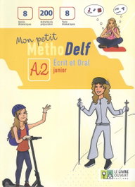 LE LIVRE OUVERT MON PETIT METHODELF A2 LIVRE DE LELEVE