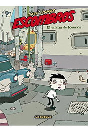 Ediciones La Cupula, S.L. Escombros: El estatus de Knuckle