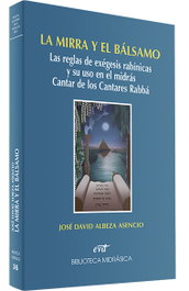 La mirra y el balsamo, Jose David Albeza Asencio - VERBO DIVINO