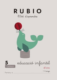RUBIO, L'art d'aprendre, Educació Infantil. Quadern 5