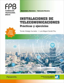 PARANINFO, INSTALACIONES DE TELECOMUNICACIONES - Hidalgo Iturralde, Tomás; Cerdá Filiu, Luis Miguel