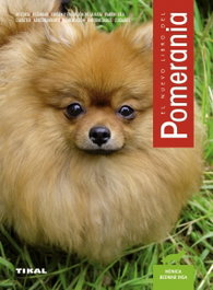 TIKAL EDICIONES El nuevo libro del pomerania