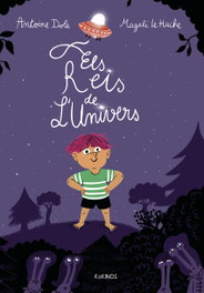 KOKINOS EDITORIAL, Els Reis de l'Univers, Antoine Dole - KOKINOS EDITORIAL