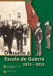 O Assalto à Escola de guerra, António José Telo - FRONTEIRA DO CAOS EDITORES
