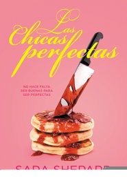Las chicas perfectas, Sara Shepard - MONTENA