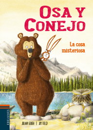 EDELVIVES La cosa misteriosa, Osa y Conejo