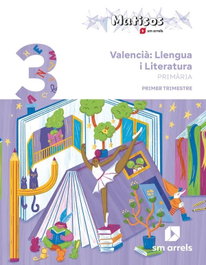 SM (VAL).(26).LLENGUA 3R.PRIM.*TRIM* (MATICES) *VALEN