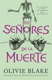 Los señores de la muerte, Olivie Blake - UMBRIEL