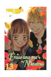 Editorial Ivrea, S.L. Erase una vez nosotros 13 (cómic) de Yuuki Obata