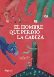 DIEGO PUN, El hombre que perdió la cabeza - Hanán Díaz, Fanuel
