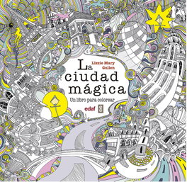 La ciudad mágica, Lizzie Marie Cullen - EDAF EDITORIAL