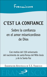 C'est la confiance, Francisco, Papa - SAN PABLO EDITORIAL