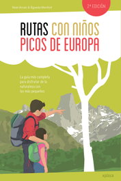 XPLORA Rutas con niños en los Picos de Europa (NE)
